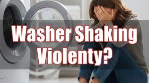washer shaking violently