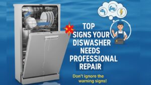 top signs your dishwasher needs repair in tampa