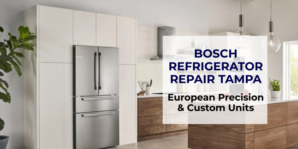 bosch refrigerator reapir tampa